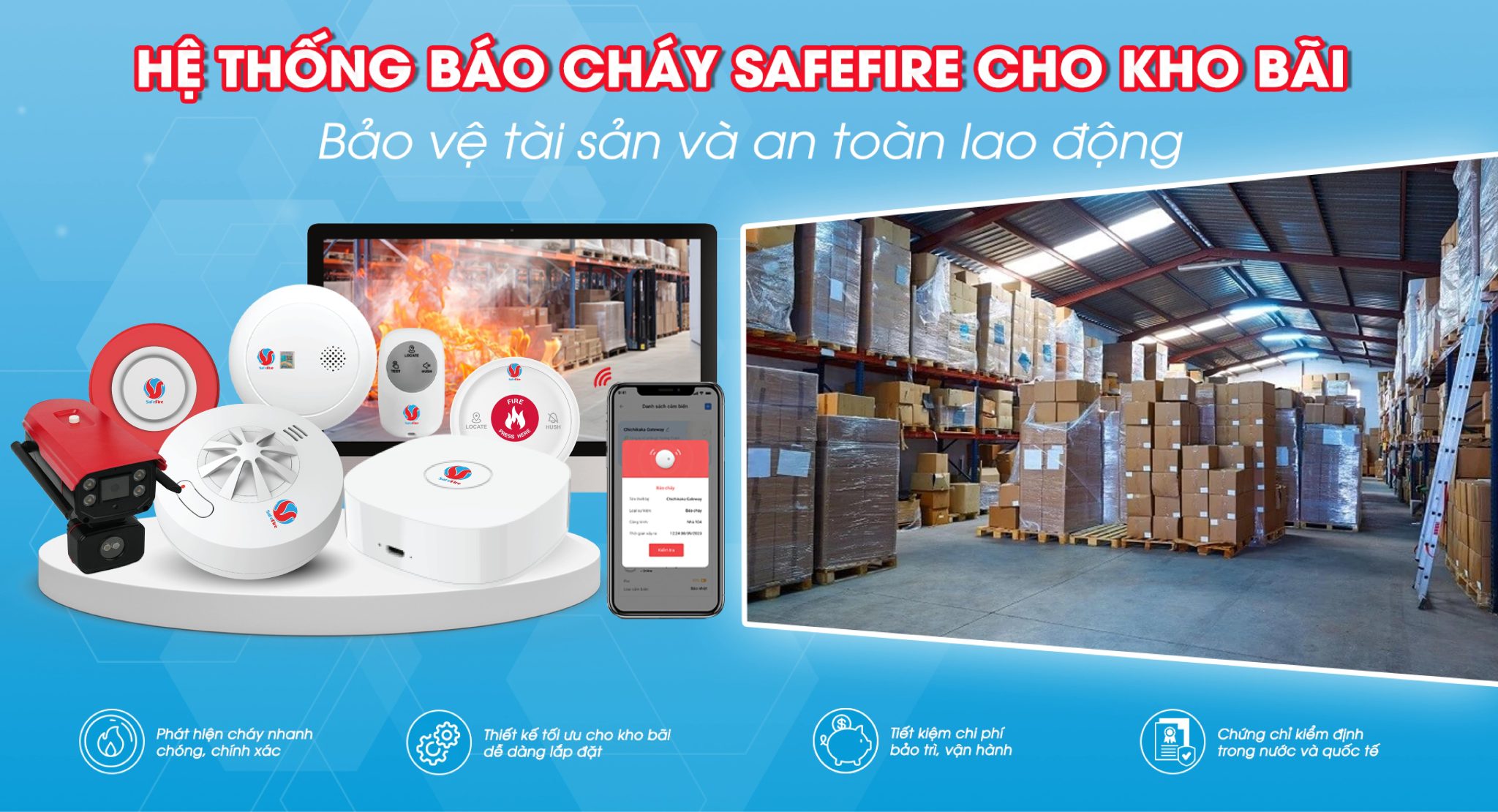 Hệ thống báo cháy SafeFire cho kho bãi